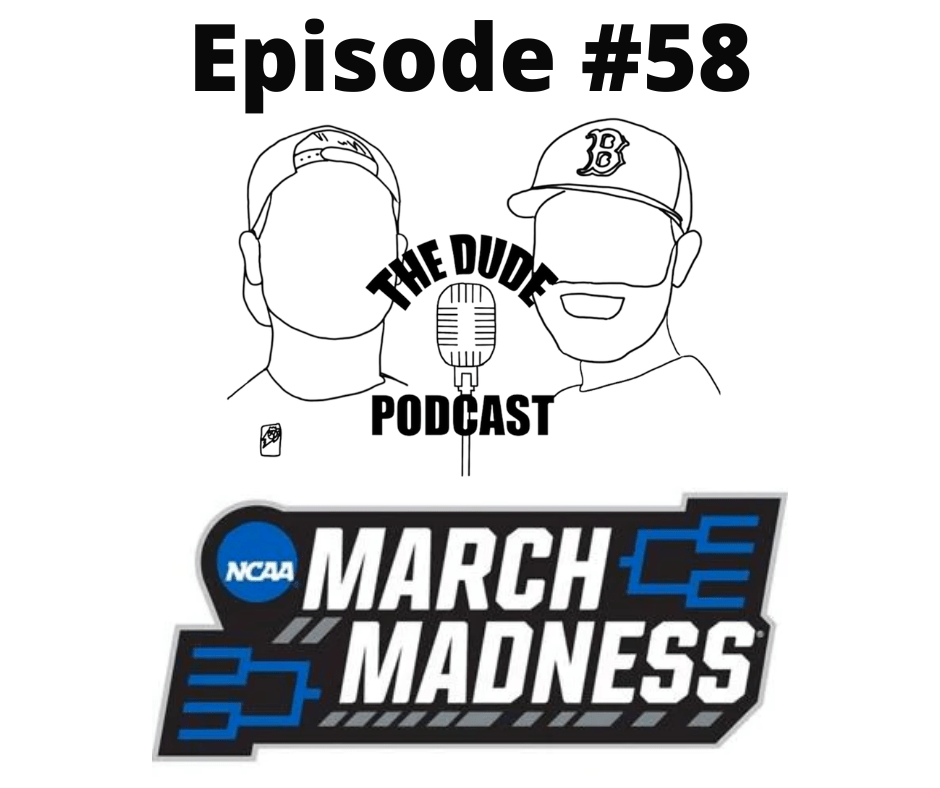 Episode #58 – March Madness Round&nbsp;1